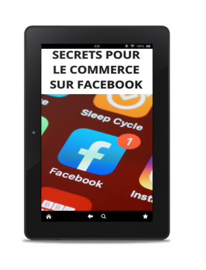 Secrets pour le commerce sur Facebook